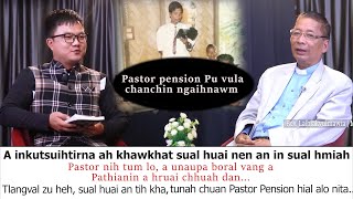Rev Lalbiakvulmawia (Presbyterian Pastor Pension) chanchin ngaihnawm leh hlimawm