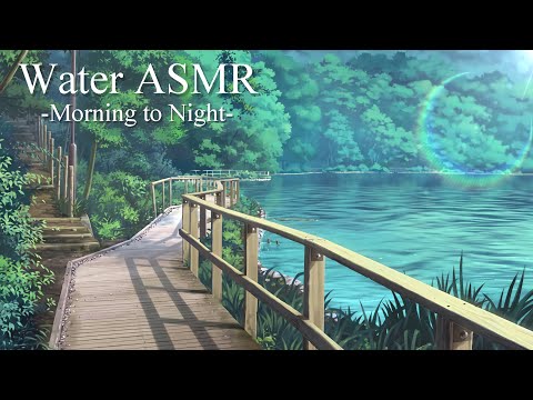 癒しの水音｢水面が揺れる音｣睡眠･リラックス･作業用ASMR 3時間　/Beautiful Water Sounds for Relaxing,Sleeping & Studying