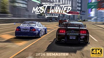 Need For Speed MOST WANTED 2024 REMASTER || Blacklist 16 Revealed