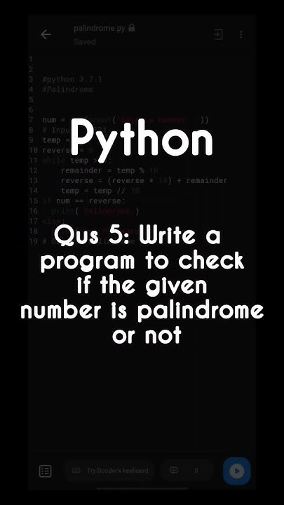 #5 Write a program to check if the given number is palindrome or not ... image.