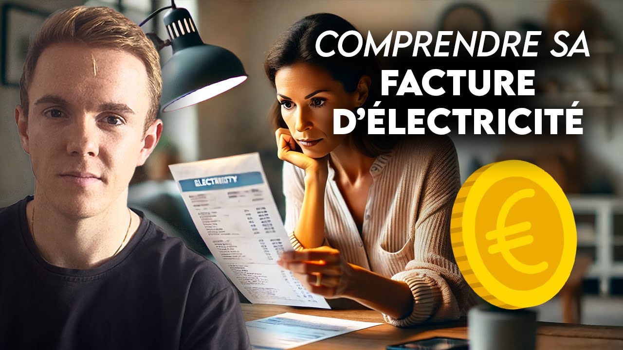 Comprendre sa facture d’électricité
