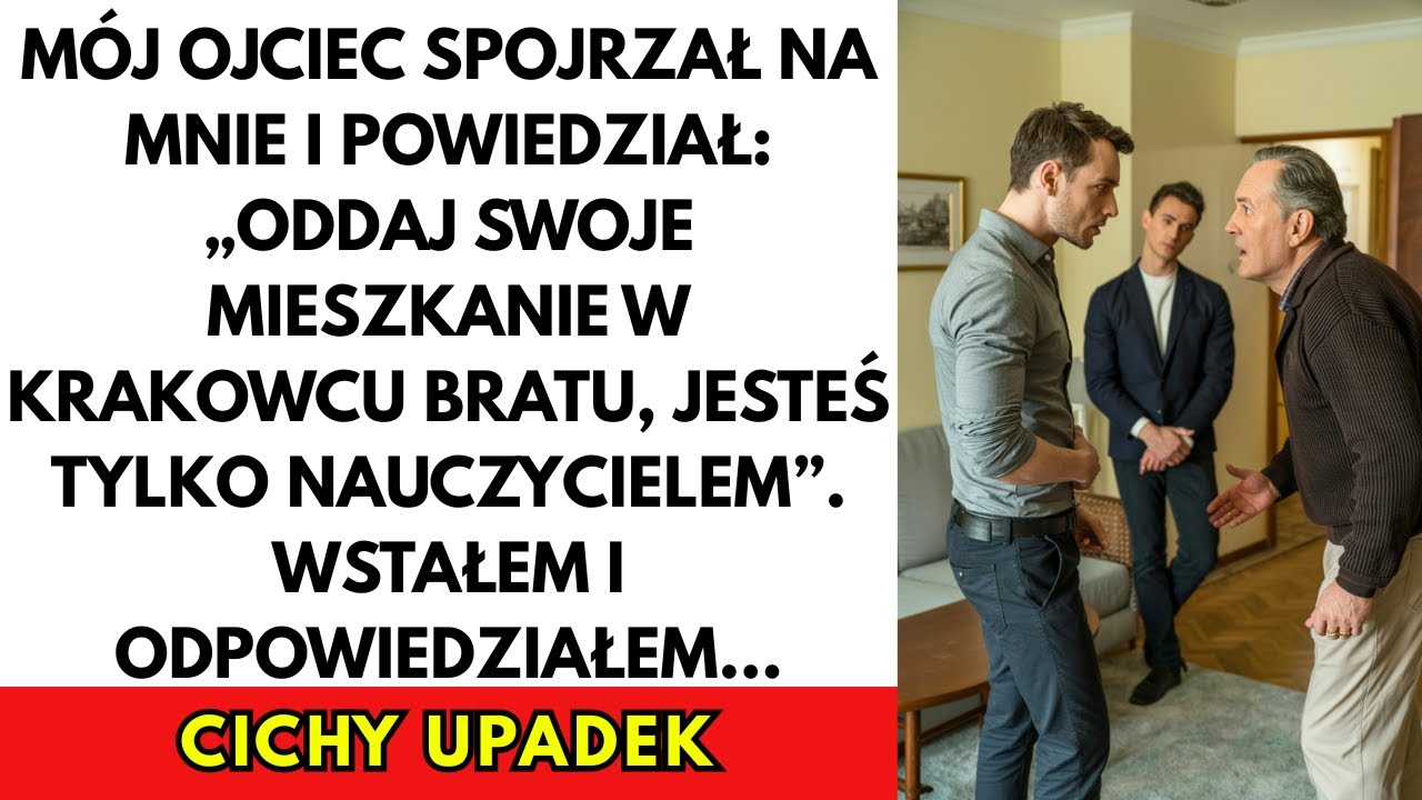 „Tomek potrzebuje większego miejsca, a ty jesteś tylko nauczycielem” – powiedział ojciec, siedząc w moim własnym salonie. Właśnie wróciłem ze szkoły, odstawiłem herbatę na stół, a on spojrzał na...