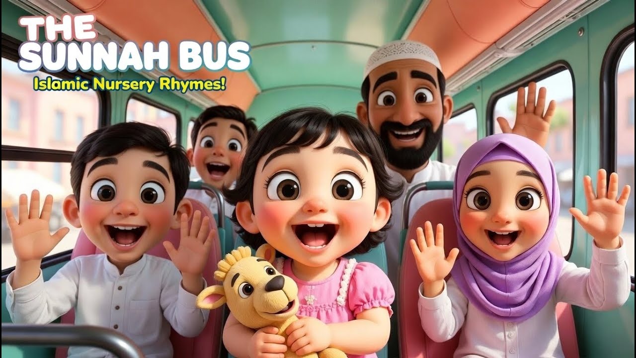 Wheels on the Bus - The Sunnah Bus, Manners on Motions - Islamic/ Deen Version Nursery Rhyme