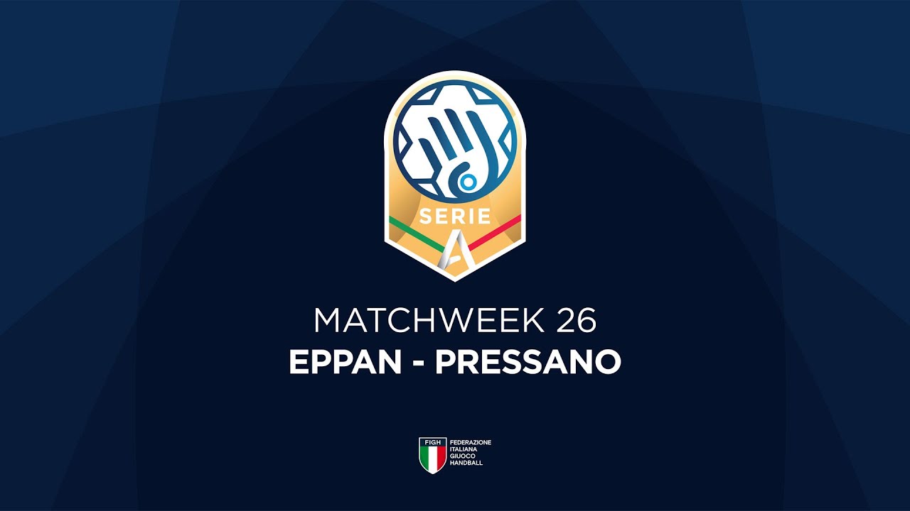 Serie A Gold [26^] | EPPAN - PRESSANO