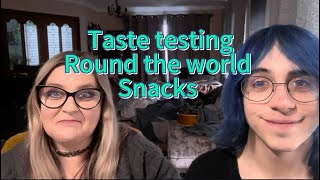 Taste testing snacks and treats from around the world with some surprises!