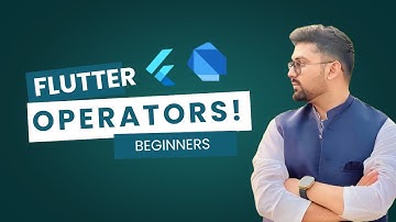 Operators in Flutter Explained for Beginners | Dart Basics Made Easy 💡
