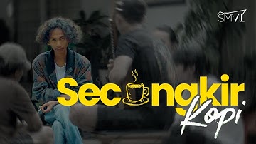 SMVLL - Secangkir Kopi (Official Music Video)