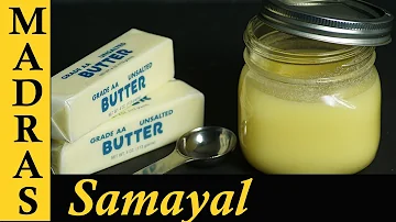 Ghee in Tamil / How to make Ghee from butter in Tamil / Homemade Ghee recipe in Tamil