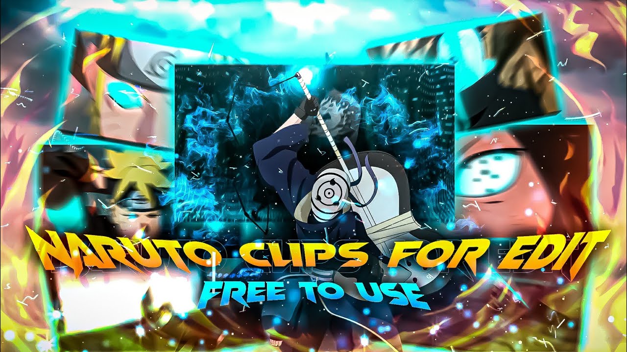 Naruto Clips for edit Naruto Clips Like Xenoz Free to Use clips