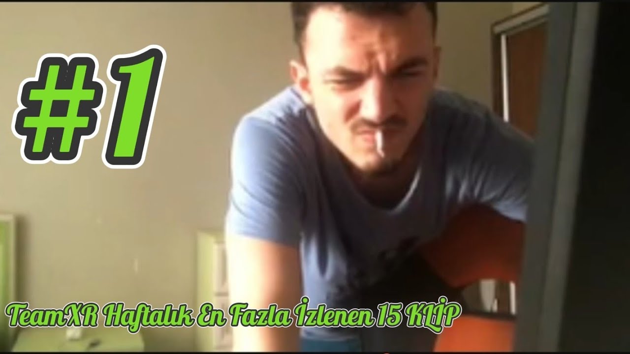 TeamXR Haftalık En Fazla İzlenen 15 KLİP #1