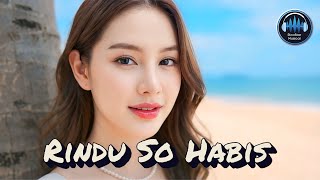 Lagu Manado Viral - Rindu So Habis | Official Cover Version