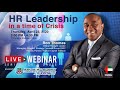 Part 1: HR Leadership in Time of Crisis | Ron Thomas