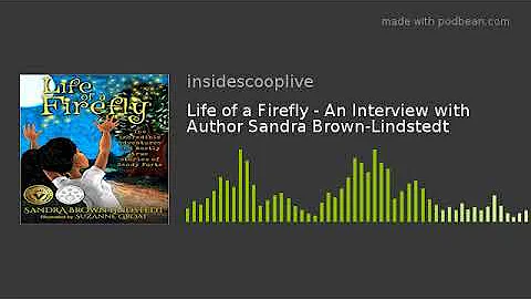 Life of a Firefly - An Interview with Author Sandr...