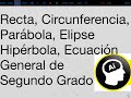 Geometria Analitica Para Bachillerato: Recta, Circunferencia, Parábola, Elipse, Hipérbola, Cónicas