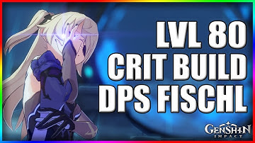 LEVEL 80 DPS FISCHL BUILD & SHOWCASE - AR 42 - Spiral Abyss [Genshin Impact]