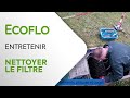 Entretenir le filtre  fragments de coco ecoflo