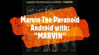 Marvin The Paranoid Android - Marvin (with lyrics)