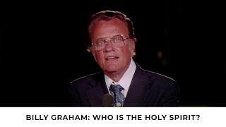 The Holy Spirit and You | Billy Graham Classic Sermon