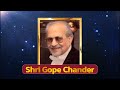 Journey of Dada Gope Chander - Elder Son of Master Chander