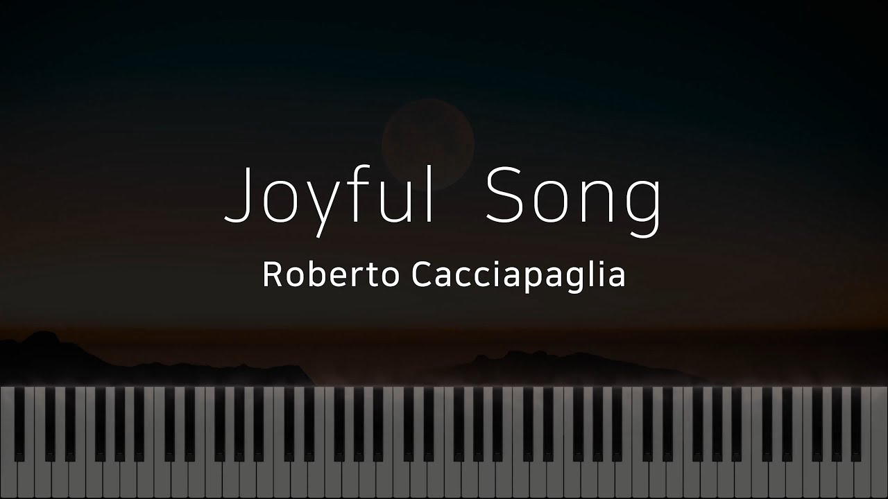 Watch Joyful Song - Roberto Cacciapaglia on YouTube Watch Joyful Song - Roberto Cacciapaglia on YouTube