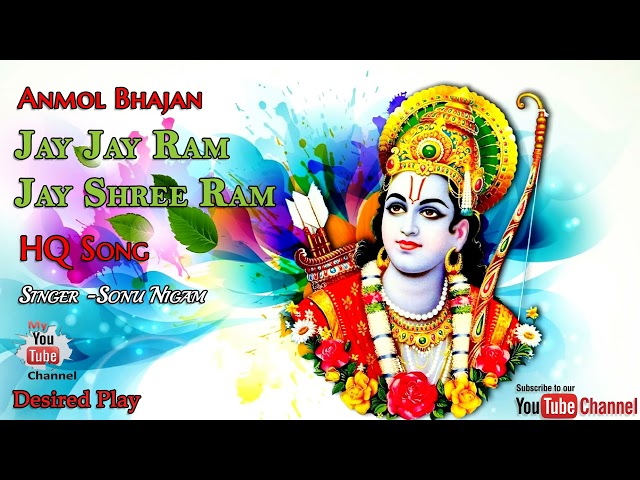 Jay Jay Ram Jay Shree Ram - Sonu Nigam on YouTube class=