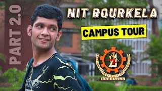 The NIT Rourkela Campus Tour!!! | Trigunaditya Panda