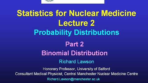 Statistics Lecture 2, Probability Distributions; Part 2