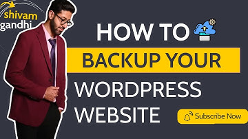 How to Create Wordpress Website Backup | Secure your website from Hackers