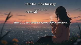 Megan Thee Stallion – Thin Ice - Tina Tuesday Freestyle | Traducción al Español y Letra