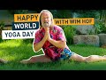Wim Hof on the meaning of Yoga | International Yoga Day