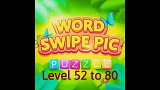 WORD HUNT IN WORD SWIPE PIC LEVEL 52 TO 80 | MOBILE VIDEO GAME screenshot 5