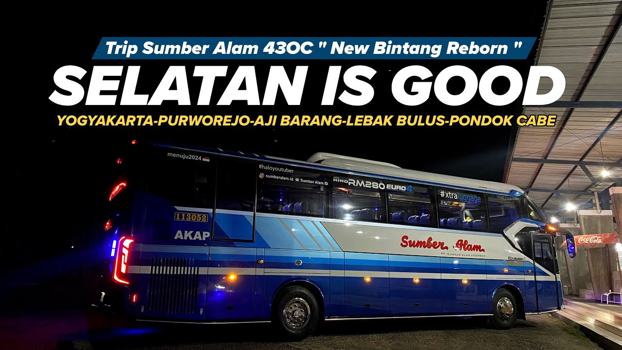 [PART2] OPERA JALUR SELATAN 🏁 | FULL KONVOI BARENG ‼️ Trip Sumber Alam 43OC 