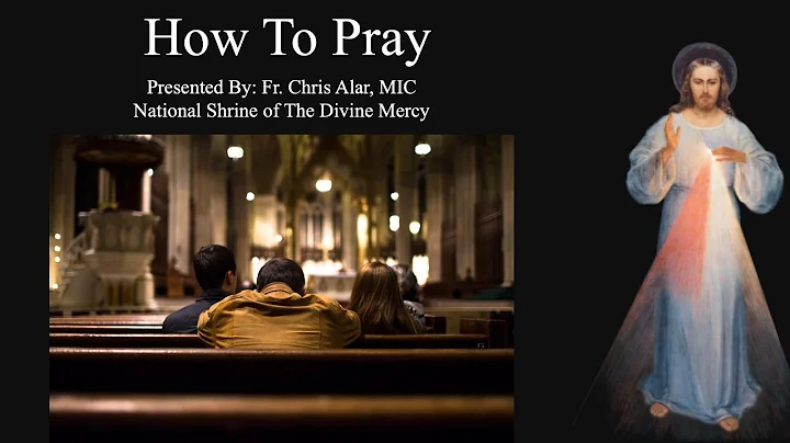 How to Pray - Explaining the Faith - DayDayNews