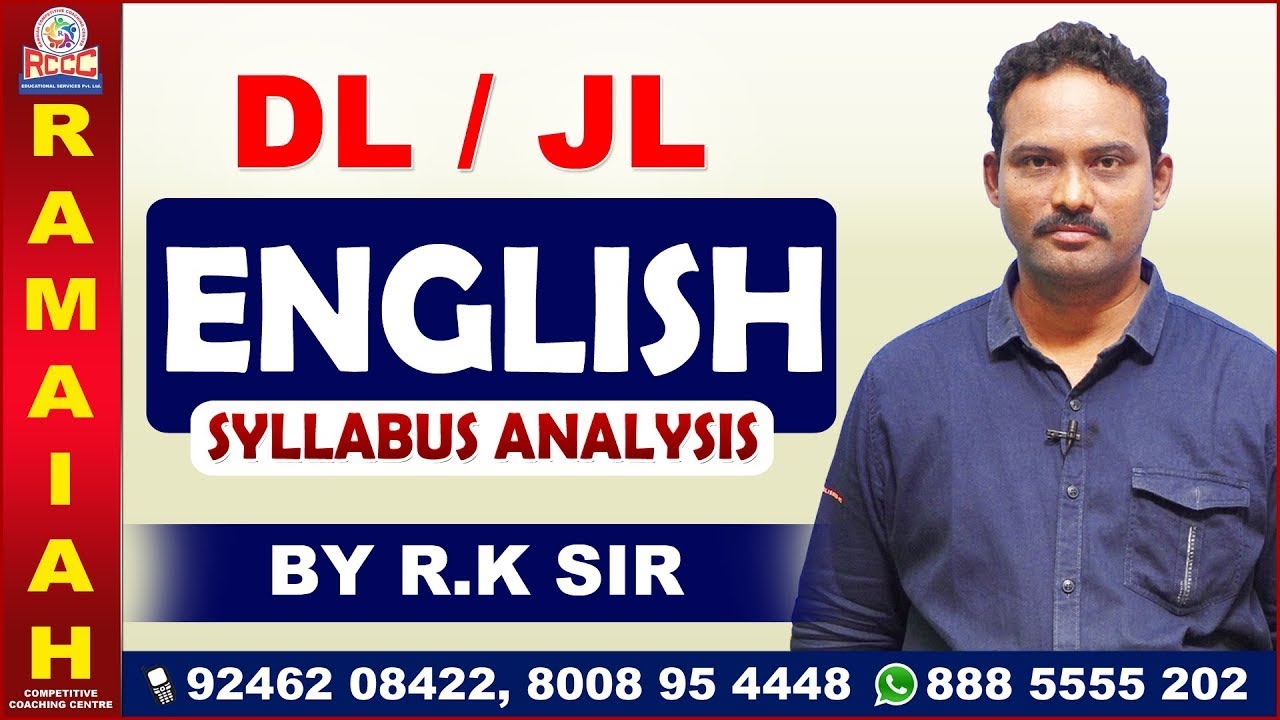 JL/ DL ENGLISH || SYLLABUS ANALYSIS || BY R K SIR @RAMAIAH COMPETITIVE COACHING CENTRE