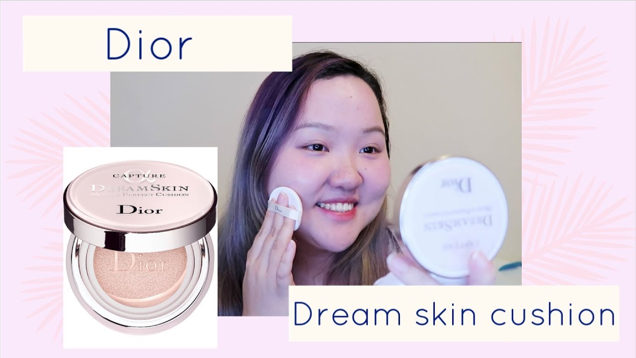 dior dreamskin cushion 000 review