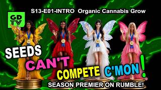 GDTV S13 E01 Seeds Vs. Clones C'MON!