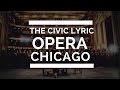 Behind the Scenes at the Chicago Civic Lyric Opera