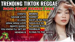 TRENDING TIKTOK REGGAE 2020  |  Non-Stop Remix 2020