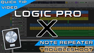 Logic Pro X - Note Repeater Troubleshoot