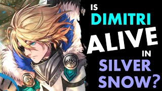 Is DIMITRI ALIVE in Silver Snow Fire Emblem: Three Houses Mystery Explained