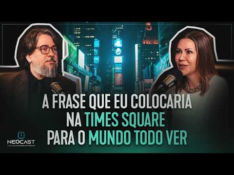 A FRASE QUE EU COLOCARIA NA TIMES SQUARE PARA O MUNDO TODO VER | DRA CARLA NO NEOCAST COM CASSIM