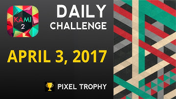 KAMI 2 Daily Challenge by Voggsez April 3, 2017