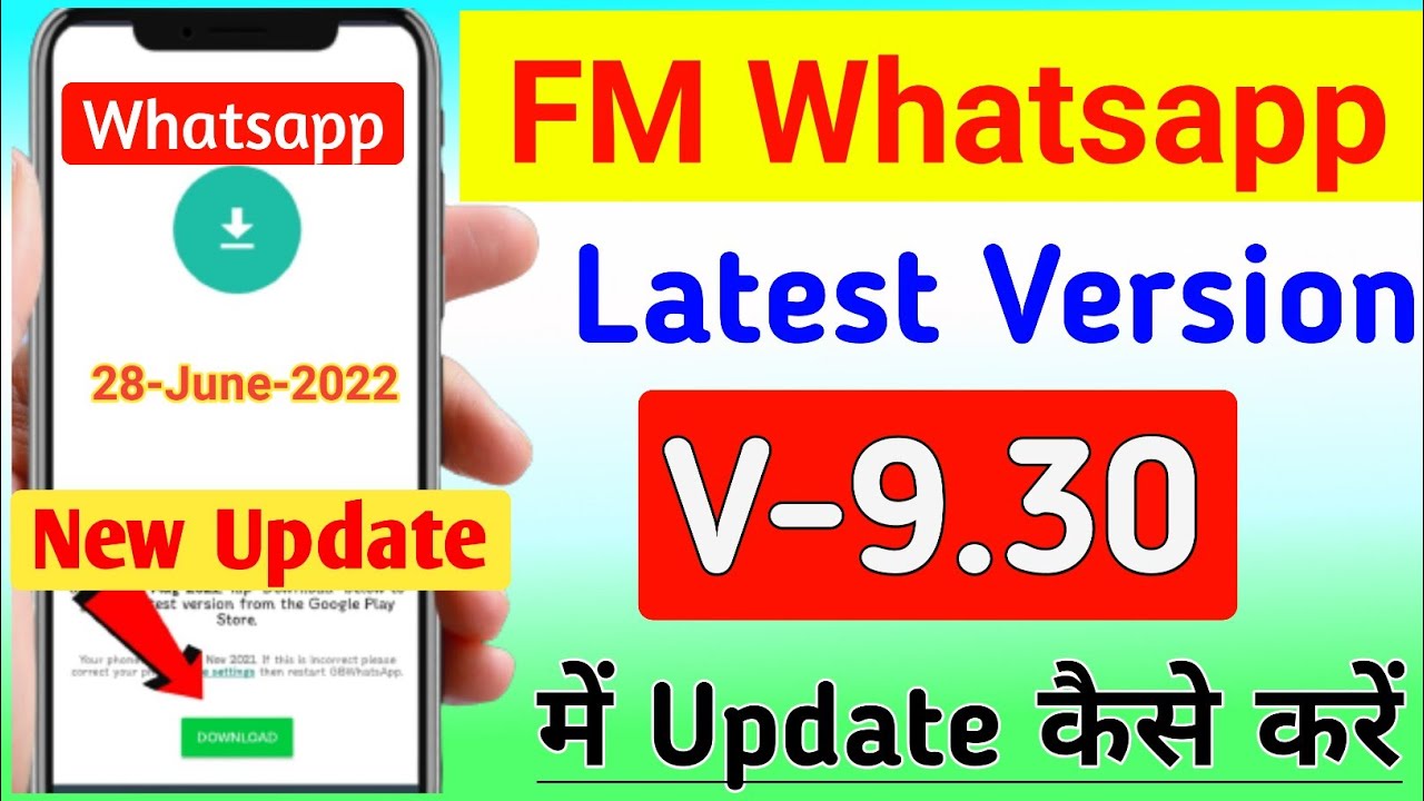FM WhatsApp Update Kaise Kare | 28 June 2022 New Update V9.30 | How To Update FM WhatsApp