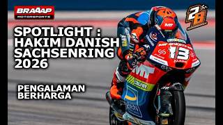 SPOTLIGHT : HAKIM DANISH SACHSENRING 2026 - PENGALAMAN BERHARGA