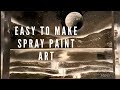 Easy to Make Spray Paint Art  - Black and White Spray Paint Art Tutorial for Beginners