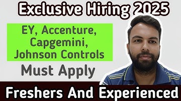 EY Hiring Freshers | Jobs In 2025 | Accenture | Capgemini | Johnson Controls | Neeraj Bhatia Vlogs