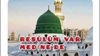 Resulum var Medine'de #medina #mekke #ilahi Resimi