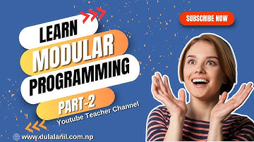 Types of Modular Programming part-2|| Sub Procedure|| Modular Programming|| Youtube Teacher||Nepal
