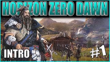 HORIZON ZERO DAWN Walkthrough Part 1- INTRO (PS4 Pro 4K Gameplay Let