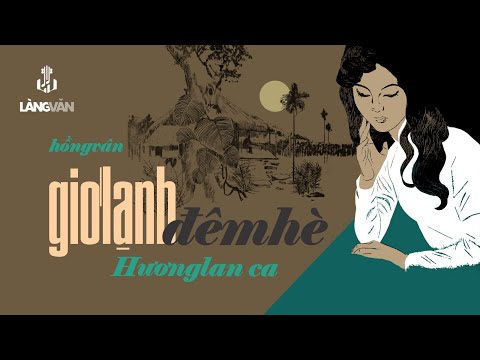 Hương Lan 1988 Gió Lạnh Đêm Hè Hồng Vân Nhạc Vàng Bất Hủ Official Làng Văn Radio